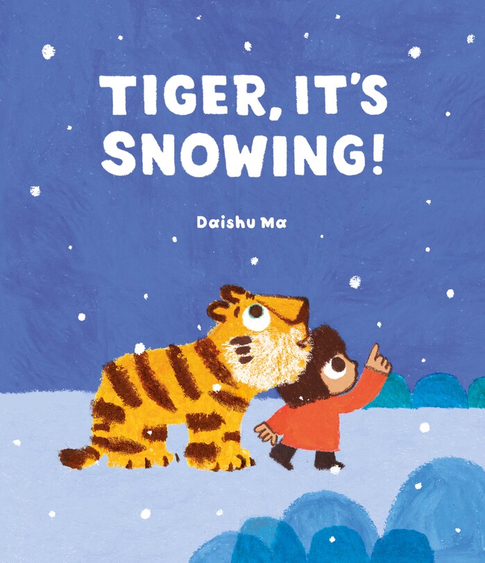 Front cover_Tiger, It's Snowing!