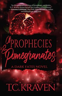 Front cover_Of Prophecies & Pomegranates