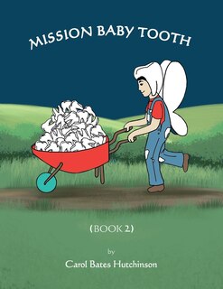Couverture_Mission Baby Tooth (Book 2)