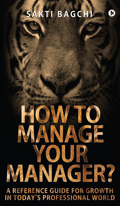Front cover_How to Manage Your Manager?