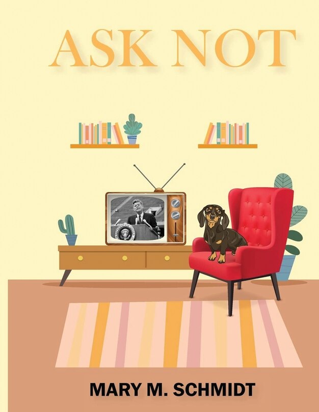 Front cover_Ask Not