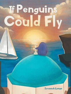Front cover_If Penguins Could Fly