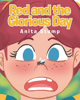 Front cover_Red and the Glorious Day