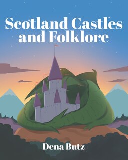 Front cover_Scotland Castles and Folklore
