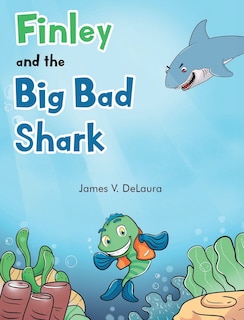 Front cover_Finley and the Big Bad Shark
