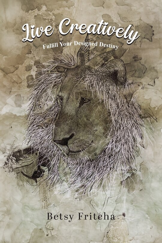 Front cover_Live Creatively - Fulfill Your Designed Destiny