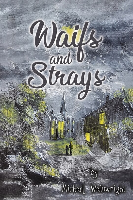 Front cover_Waifs and Strays