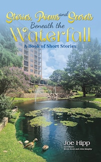 Couverture_Stories, Poems, and Secrets Beneath the Waterfall