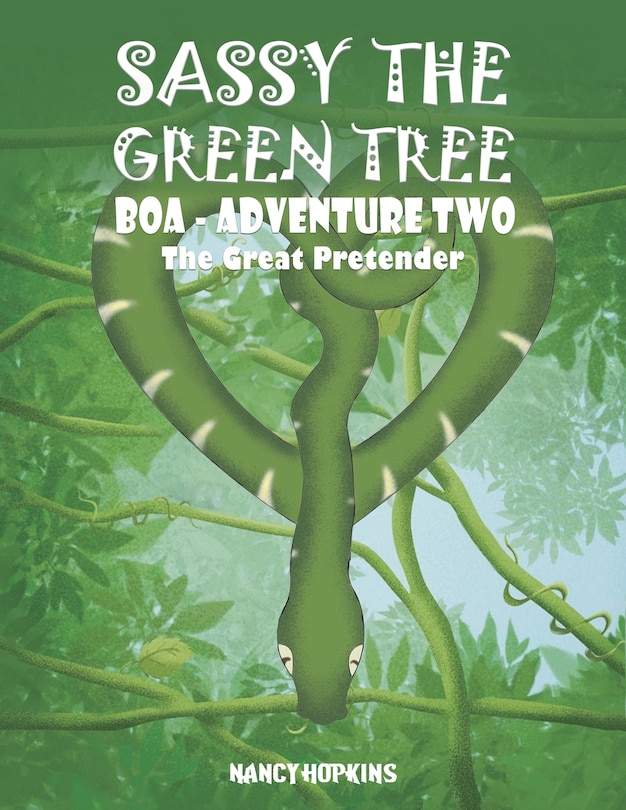 Couverture_Sassy the Green Tree Boa - Adventure Two