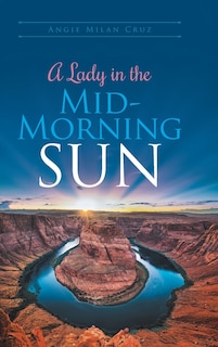 Front cover_A Lady in the Mid-Morning Sun