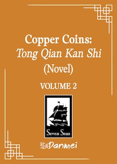 Couverture_Copper Coins: Tong Qian Kan Shi (Novel) Vol. 2