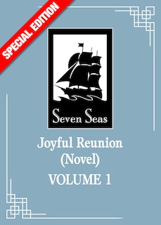 Front cover_Joyful Reunion (Novel) Vol. 1 (Special Edition)
