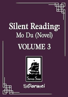 Front cover_Silent Reading: Mo Du (Novel) Vol. 3