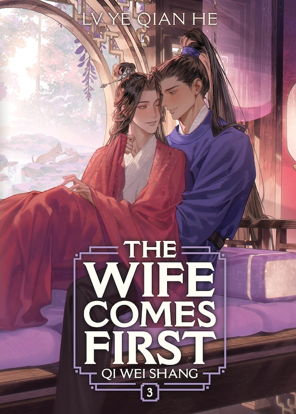 Couverture_The Wife Comes First: Qi Wei Shang (Novel) Vol. 3