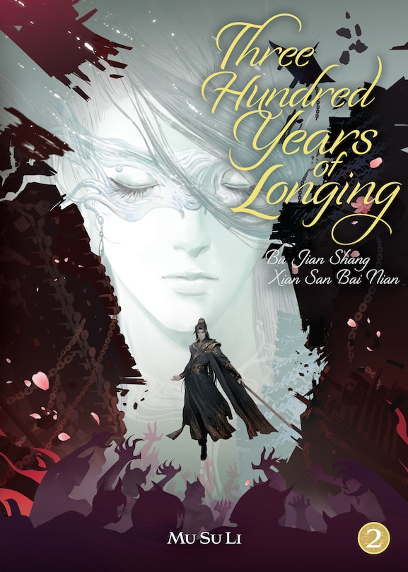 Couverture_Three Hundred Years of Longing: Bu Jian Shang Xian San Bai Nian (Novel) Vol. 2