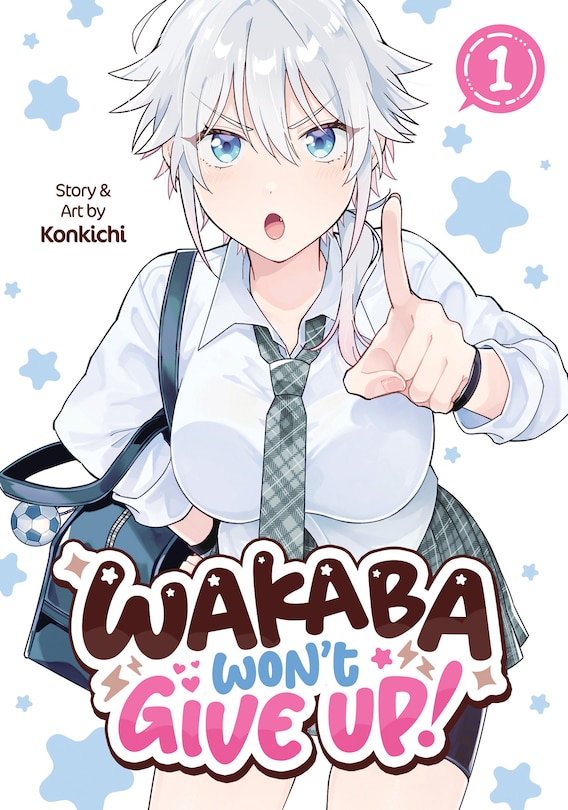Front cover_Wakaba Won't Give Up! Vol. 1