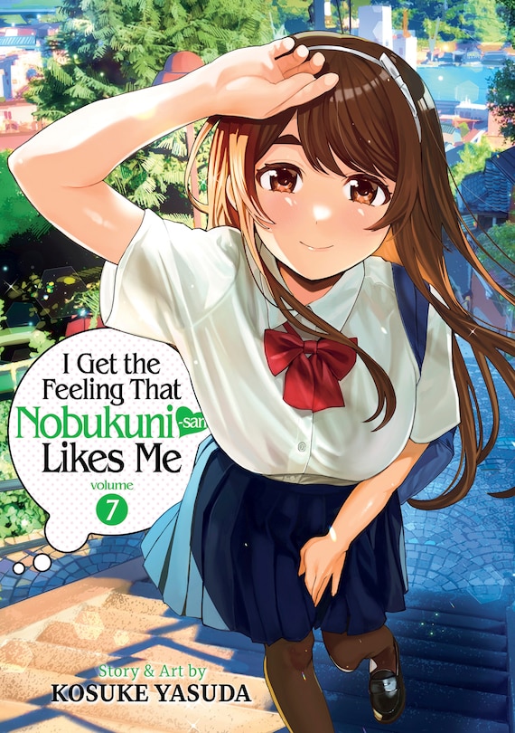Front cover_I Get the Feeling That Nobukuni-san Likes Me Vol. 7