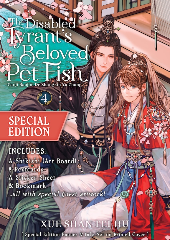 Front cover_The Disabled Tyrant's Beloved Pet Fish: Canji Baojun De Zhangxin Yu Chong (Novel) Vol. 4 (Special Edition)