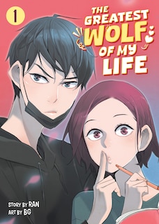 Front cover_The Greatest Wolf of My Life Vol. 1