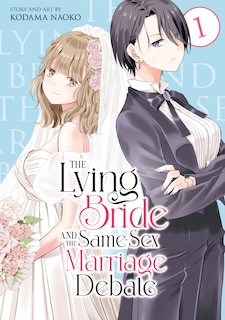 Couverture_The Lying Bride and the Same-Sex Marriage Debate Vol. 1