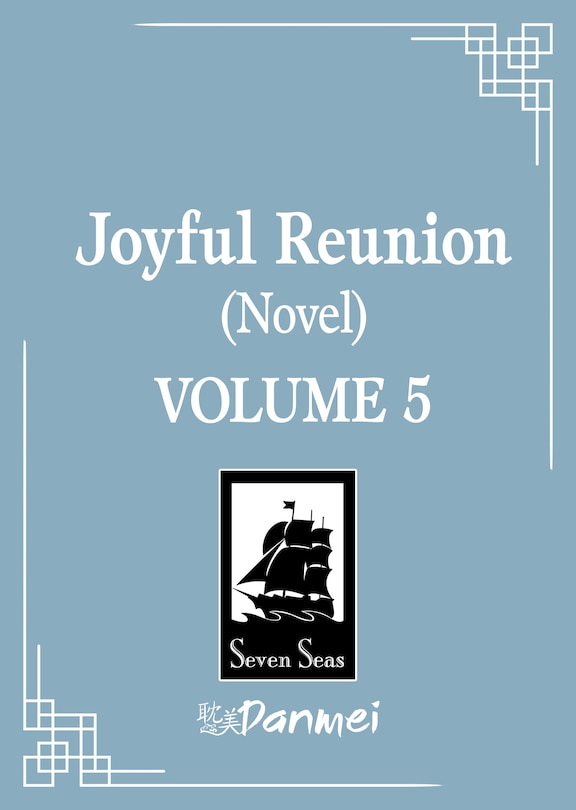Couverture_Joyful Reunion (Novel) Vol. 5