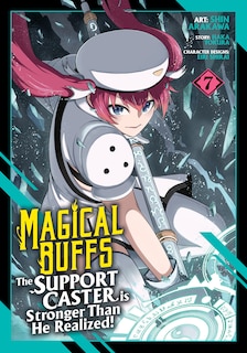 Front cover_Magical Buffs: The Support Caster is Stronger Than He Realized! (Manga) Vol. 7