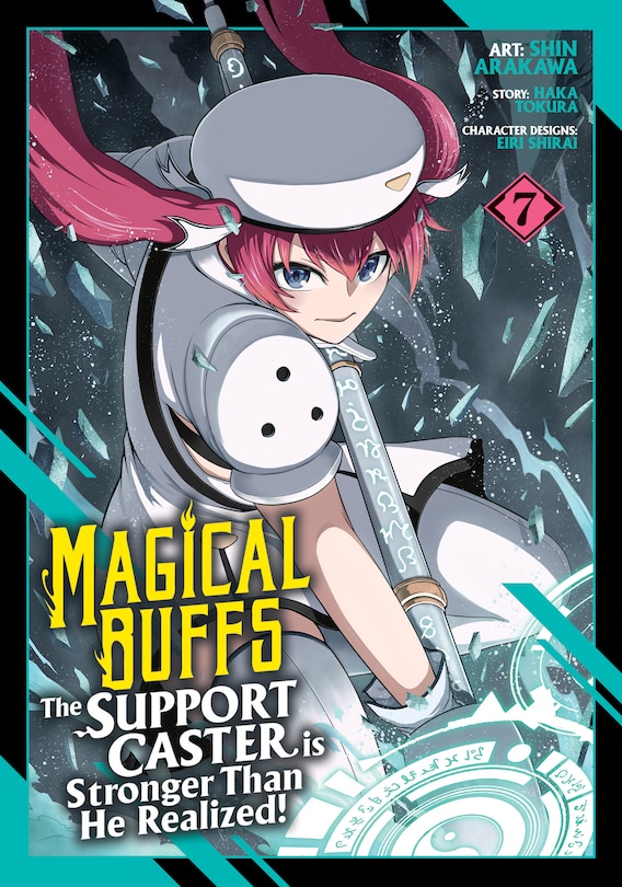 Front cover_Magical Buffs: The Support Caster is Stronger Than He Realized! (Manga) Vol. 7