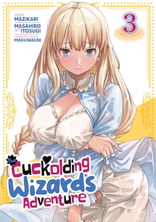 Front cover_The Cuckolding Wizard's Adventure Vol. 3