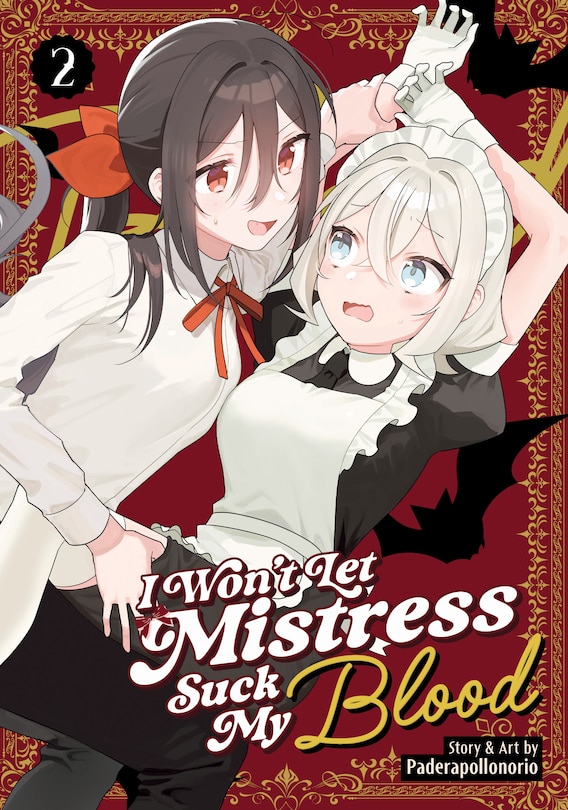 Front cover_I Won't Let Mistress Suck My Blood Vol. 2