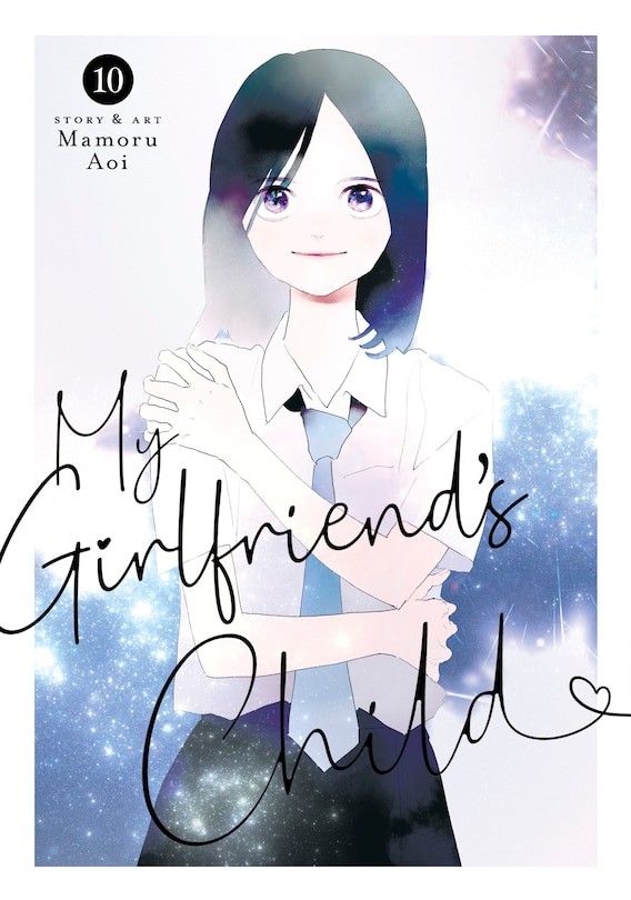 Front cover_My Girlfriend's Child Vol. 10