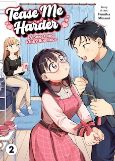 Front cover_Tease Me Harder: A Sweet and Kinky Romance Vol. 2
