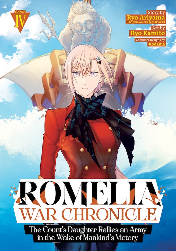 Front cover_Romelia War Chronicle: The Count's Daughter Rallies an Army in the Wake of Mankind's Victory (Manga) Vol. 4