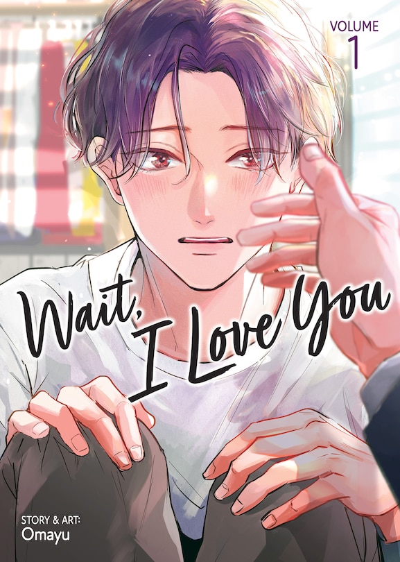 Front cover_Wait, I Love You Vol. 1