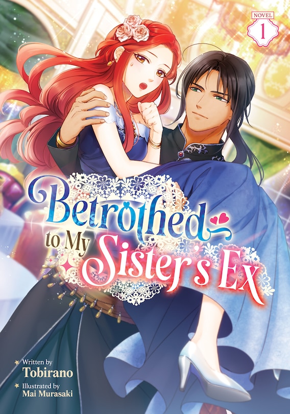 Couverture_Betrothed to My Sister's Ex (Light Novel) Vol. 1