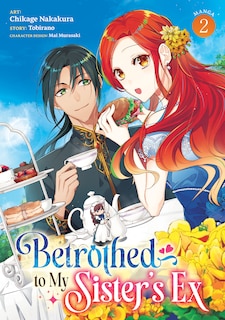 Front cover_Betrothed to My Sister's Ex (Manga) Vol. 2