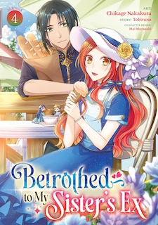 Couverture_Betrothed to My Sister's Ex (Manga) Vol. 4