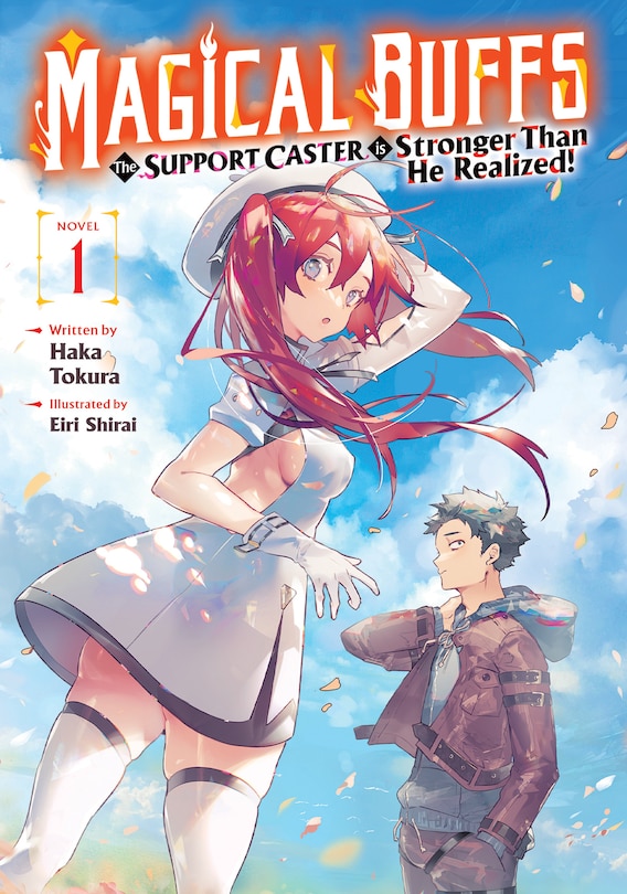 Front cover_Magical Buffs: The Support Caster is Stronger Than He Realized! (Light Novel) Vol. 1