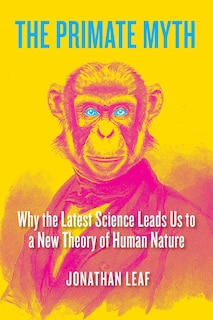 Couverture_The Primate Myth