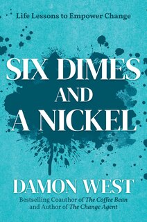 Front cover_Six Dimes and a Nickel