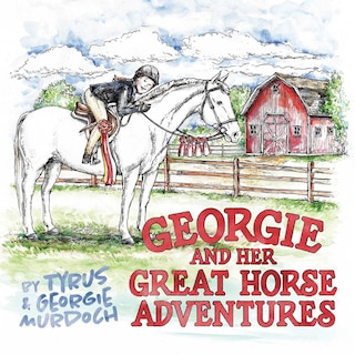 Front cover_Georgie and her Great Horse Adventures