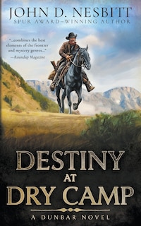 Couverture_Destiny at Dry Camp