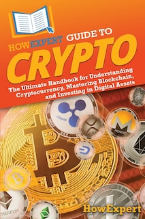 Front cover_HowExpert Guide to Crypto