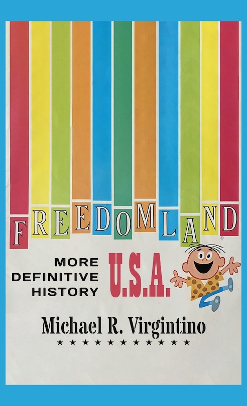 Front cover_Freedomland U.S.A. - More Definitive History
