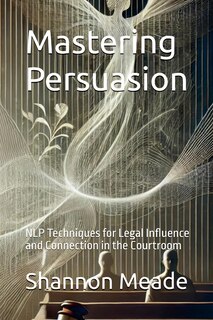 Front cover_Mastering Persuasion