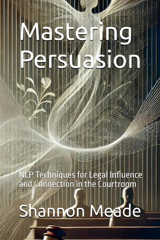 Front cover_Mastering Persuasion