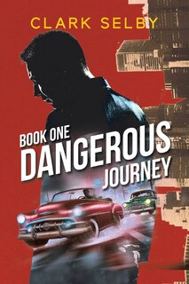 Front cover_Dangerous Journey