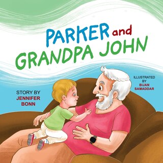 Front cover_Parker and Grandpa John