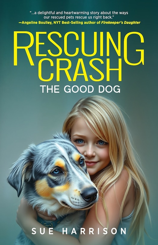 Front cover_Rescuing Crash, the Good Dog