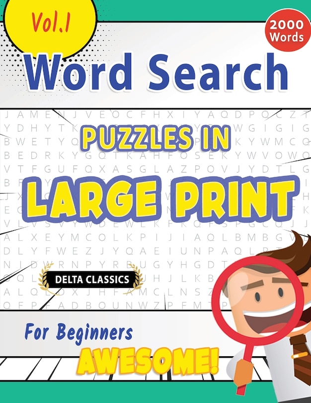 Couverture_Word Search Puzzles in Large Print for Beginners - Awesome! Vol.1 - Delta Classics