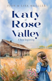 Front cover_Katy of Rose Valley
